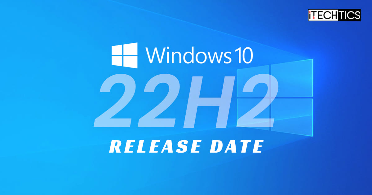 Data De Lançamento Do Windows 10 22h2 Atualização De Outubro De 2022 All Things Windows 6938